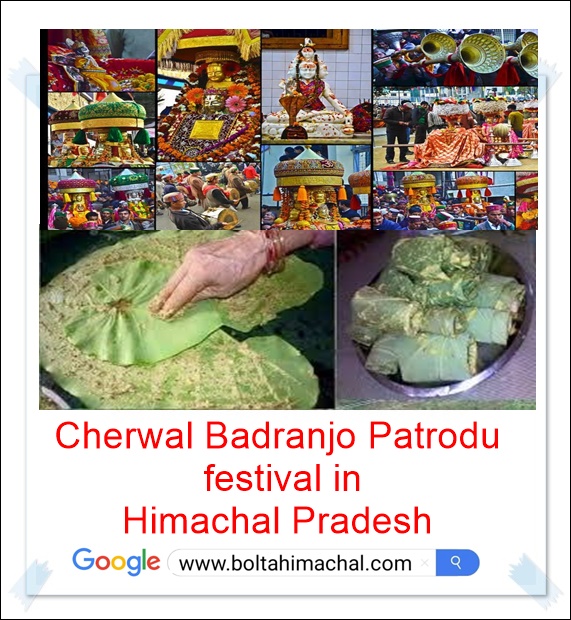 Cherwal Badranjo Patrodu festival in Himachal Pradesh