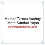 Mother Teresa Asahay Matri Sambal Yojna